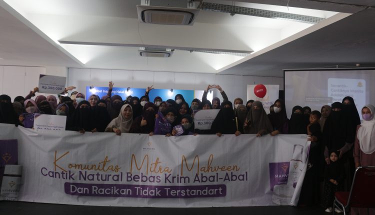 Mahveen Skincare Suguhkan Kualitas Produk Lewat Edukasi dan Komunitas di Halal Fair ICE BSD