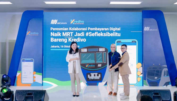 MRT Jakarta dan Kredivo Hadirkan Pembayaran Paylater di Aplikasi MyMRTJ