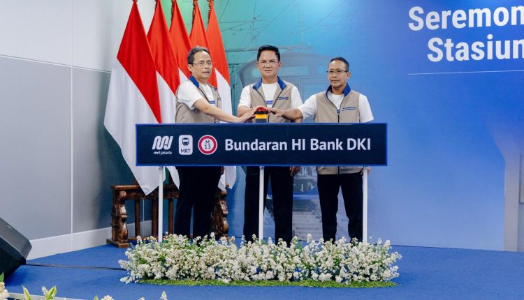 MRT Jakarta dan Bank DKI Kerja Sama Hak Penamaan Stasiun Bundaran HI